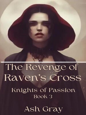 cover image of The Revenge of Raven's Cross
